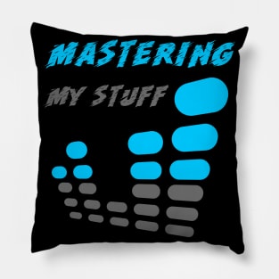 Mastering My Stuff, Music Producer Pillow