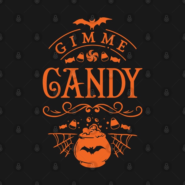 Trick or Treat - Halloween - Gimme Candy by Design By Leo