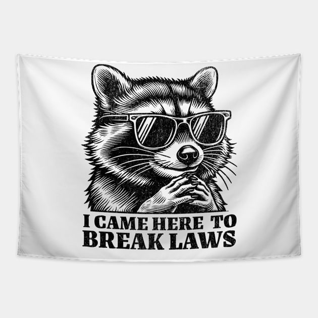 I Came Here to Break Laws Tapestry by BankaiChu