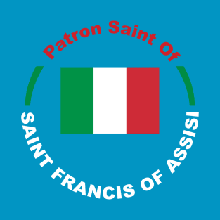 PATRON SAINT OF ITALY T-Shirt