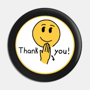 “Thank you!” Sign Pin