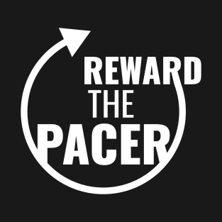 Reward The Pacer 2.0 T-Shirt