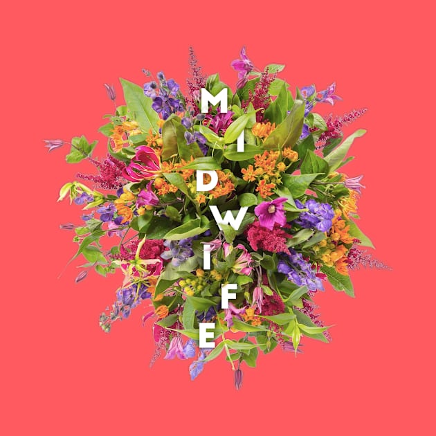 Midwife's Bouquet by midwifesmarket