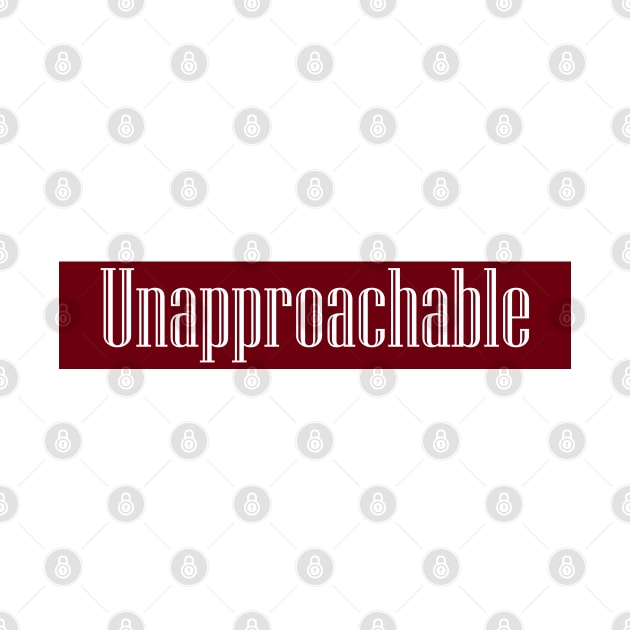 Unapproachable by TenomonMalke