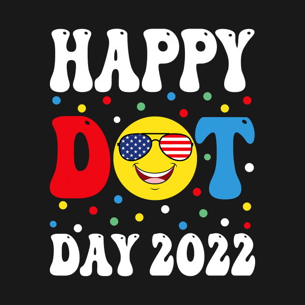 Happy Dot Day 2022 International dot day Kids by patelmillie51