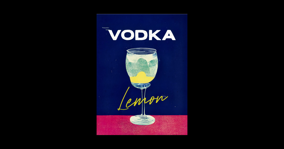 Vodka Lemon Retro Poster on Barshelf Bar Prints, Vintage Drinks, Recipe