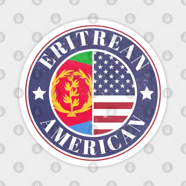 Proud Eritrean-American Badge - Eritrea Flag Magnet by Yesteeyear