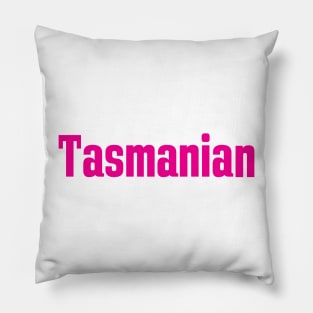 Tasmanian Pillow