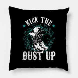 Kick The Dust Up Pillow