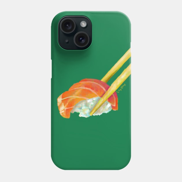 You had me at nigiri Phone Case by VeryBerry