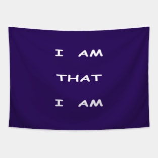 I Am That I Am, transparent Tapestry