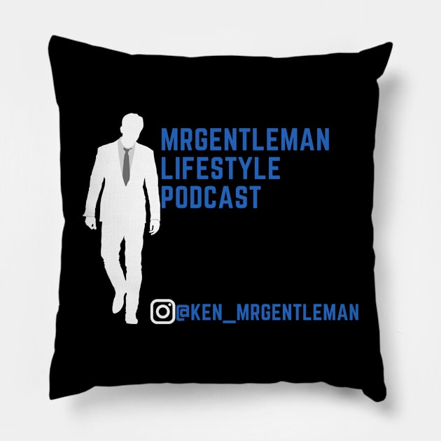 MrGentleman Lifestyle Podcast All Very Good Collection #2 Pillow by  MrGentleman Lifestyle Podcast Store