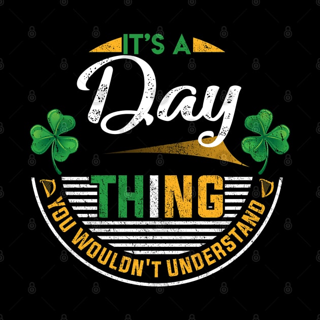 It's A Day Thing You Wouldn't Understand by Cave Store