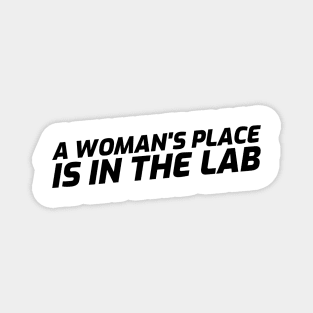 A Woman's Place is in the Lab Magnet