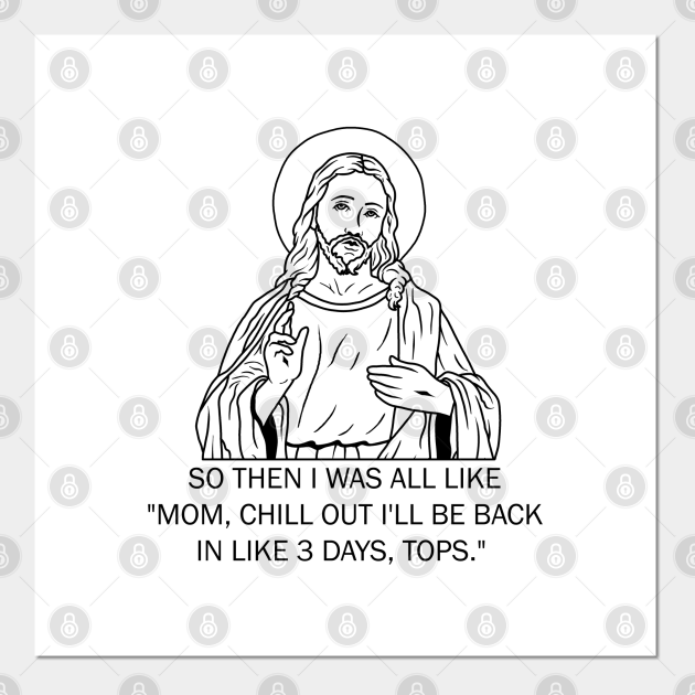 Jesus - Funny Easter - Jesus - Posters and Art Prints | TeePublic Jesus - Funny Easter - Jesus - Posters and Art Prints | TeePublic