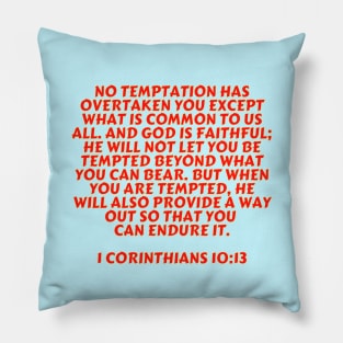 Bible Verse 1 Corinthians 10:13 Pillow