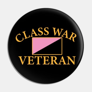 Class War Veteran Pin