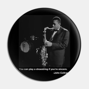 John Coltrane quote Pin