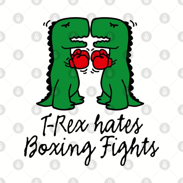 Funny T-Rex hates boxing fights boxing match dino by LaundryFactory