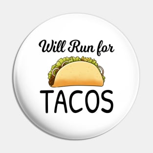 will run for tacos Pin