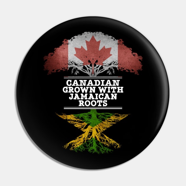 Canadian Grown With Jamaican Roots - Gift for Jamaican With Roots From Jamaica Pin by Country Flags