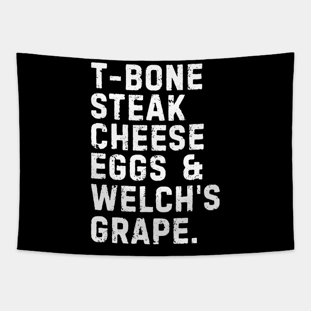 T-Bone Steak, Cheese Eggs, Welch's Grape Tapestry by ohyeahh
