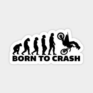 Born To Crash Magnet