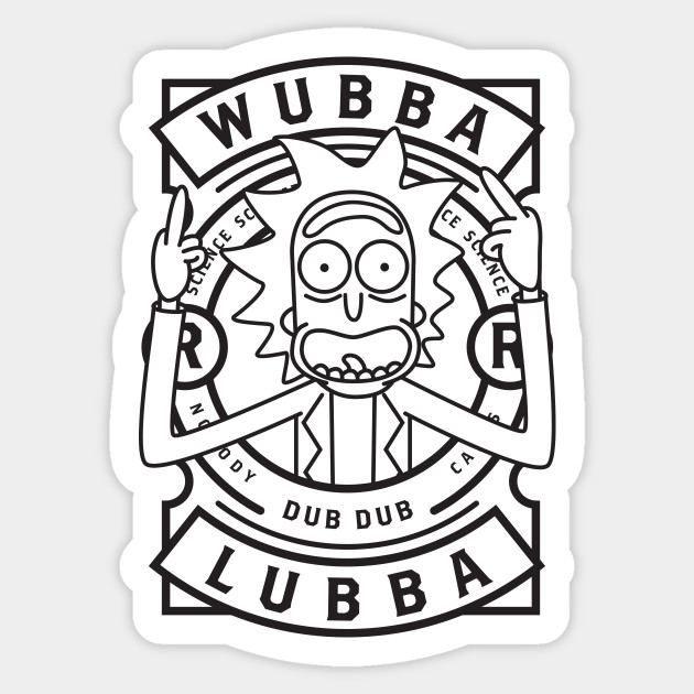 Rick Wubba Lubba Dub Dub Transparent Rick And Morty Sticker Teepublic
