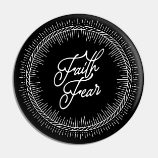 faith over fear Pin