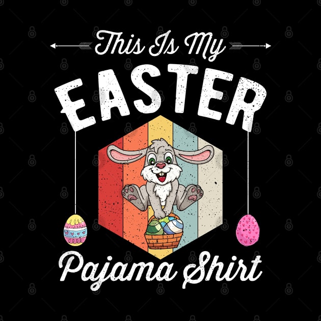 This Is My Easter Pajama Shirt Funny Easter Day by kevenwal