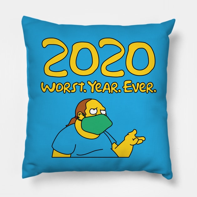 Worst. Year. Ever. Pillow by andrew_kelly_uk@yahoo.co.uk