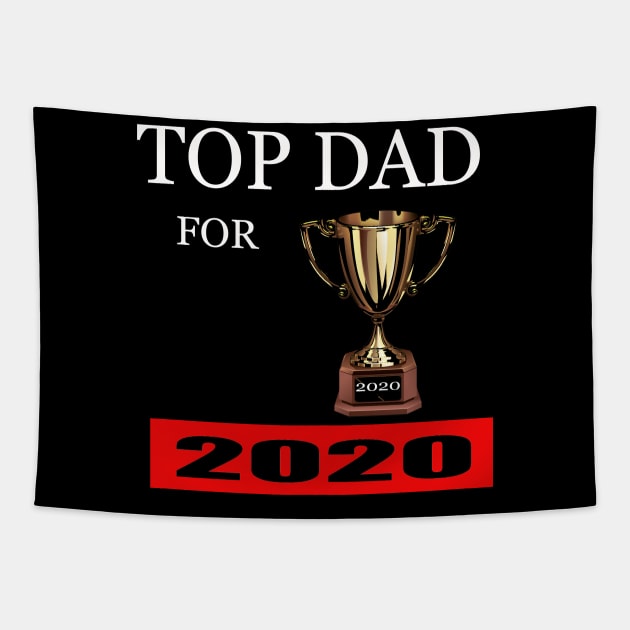 top dad for 2020 Tapestry by Azamerch