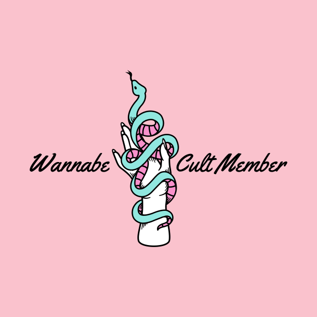 Wannabe Cult Member by TSFU the Podcast