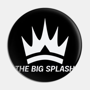 The Big Splash Pin