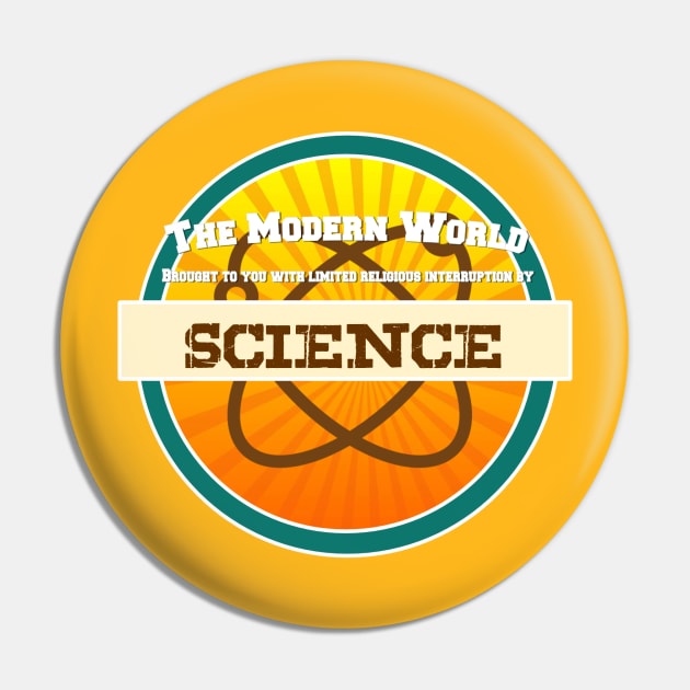 The Modern World...By Science! Pin by GodlessThreads