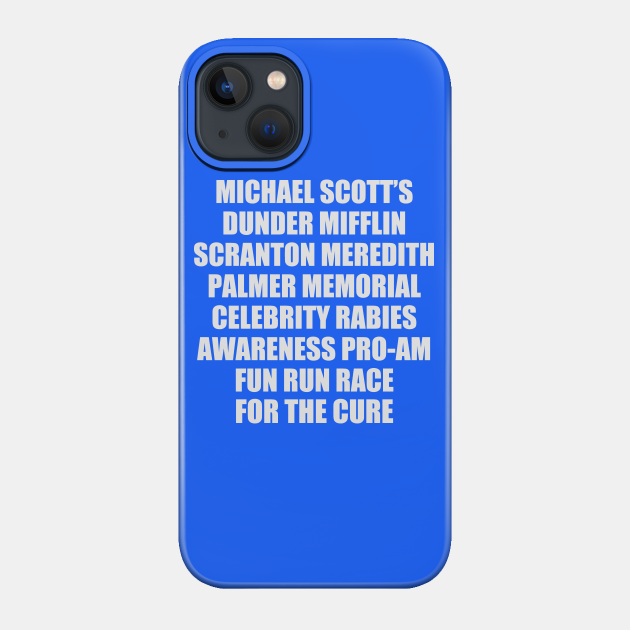 Fun Run Race For The Cure - The Office - Phone Case
