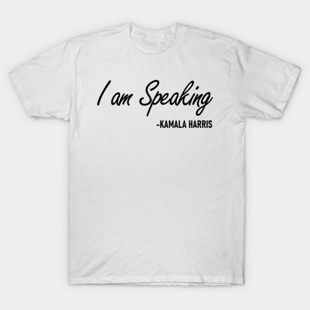 i am speaking t shirt