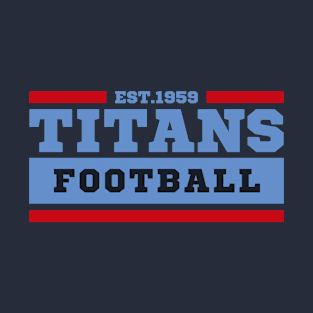 Titansss Football Est.1959 New Edition 2 T-Shirt