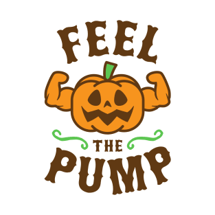 Feel The Pump T-Shirt