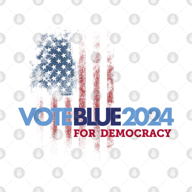 Vote Blue 2024 For Democracy by Stonework Design Studio