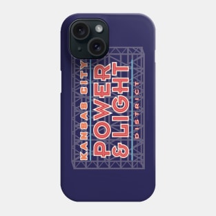 Kansas City Power and Light District Sign Phone Case