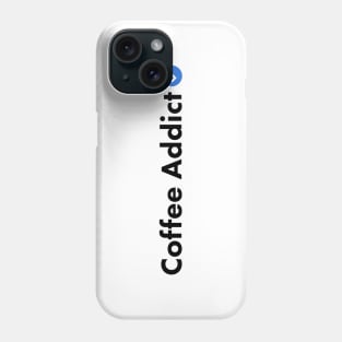 Verified Coffee Addict Phone Case