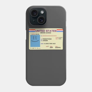 Under 21 Driver License Phone Case