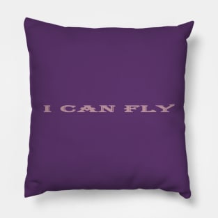 I CAN FLY Pillow