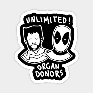 Unlimited Organ Donors Funny Magnet