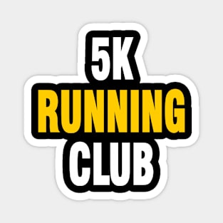 5K RUNNING Magnet