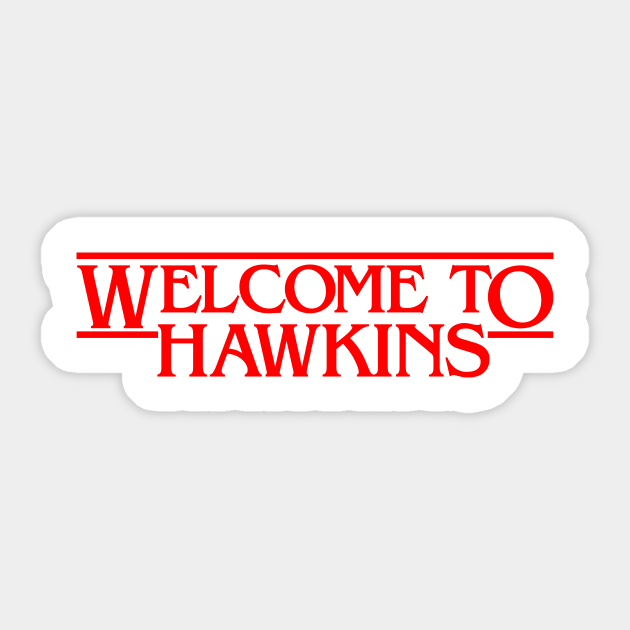 Welcome To Hawkins Red Stranger Things Sticker TeePublic