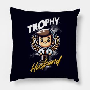 Trophy Husband Funny Bride's Gift Pillow