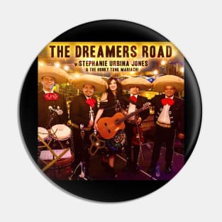 Dreamers Road Pin