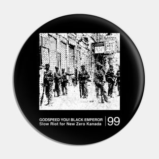 Godspeed You! Black Emperor / Minimalist Graphic Artwork Design Pin